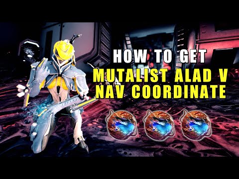Mutalist Alad V nav Coordinates & Mesa Farming Guide - Warframe