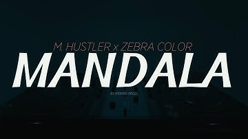 M.Hustler, Color Zebra  - Mandala (Official Video)