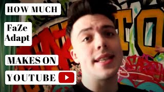 Information FaZe Adapt - How much FaZe Adapt makes on Youtube - YT Money Business Model Guide