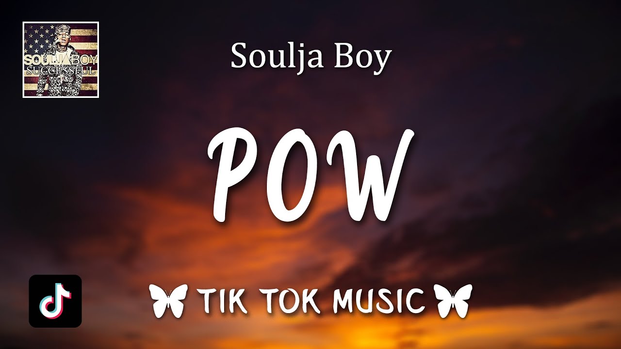Soulja Boy Pow Lyrics Swag Make The Girl S Go Pow Pow Youtube Soulja Boy Pow Lyrics Swag Make The Girl S Go Pow Pow Youtube
