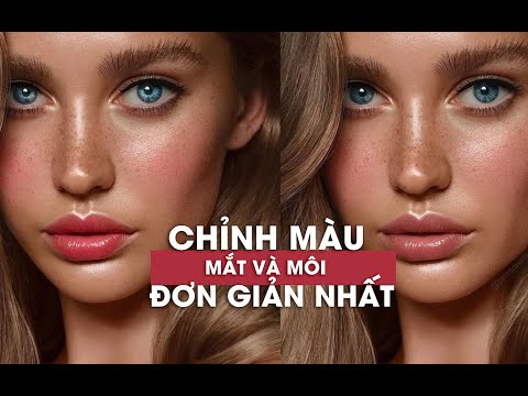 Cách làm sắc nét mắt và môi cho ảnh chân dung