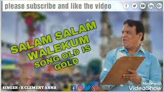 Salam Salam walekum Folk Song  By  A. Celment Anna  / poptv