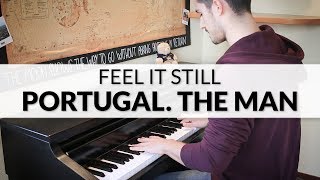 Feel It Still - Portugal. The Man | Piano Cover   Sheet Music