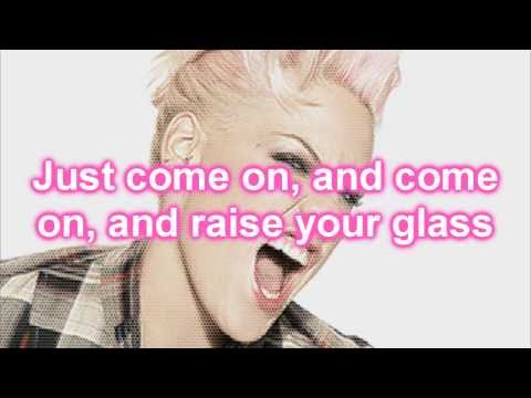 pink---raise-your-glass-lyrics-hd