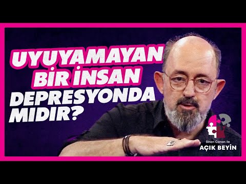 Uyuyamayan Bir İnsan Depresyonda mıdır? | Sinan Canan ile Açık Beyin | BBO Yapım