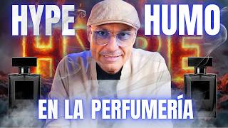 El HYPE y el HUMO en la PERFUMERIÍA