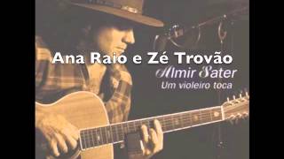 Video thumbnail of "Ana Raio e Zé Trovão"
