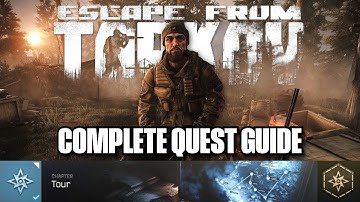Tour Quest Guide | Escape From Tarkov