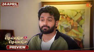 Chellame Chellame - Preview | 24 Apr 2026 | Tamil Serial | Sun TV