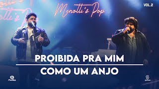 César Menotti \u0026 Fabiano - Proibida Pra Mim / Como Um Anjo (Clipe Oficial)