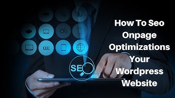 How to seo onpage optimizations your wordpress website