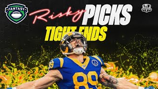 Fantasy Football Advice - Riskiest Tight Ends in 2021 - Fantasy Football Draft Strategy