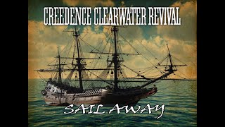Creedence Clearwater Revival - Sail Away (Navegar Lejos) Subtitulado en Español