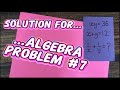 Solution for algebra problem #7