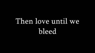 Lykke Li - Until We Bleed (Original version) Lyrics (HD)