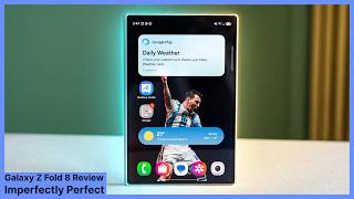 Galaxy Z Fold 8 Review - Imperfectly Perfect