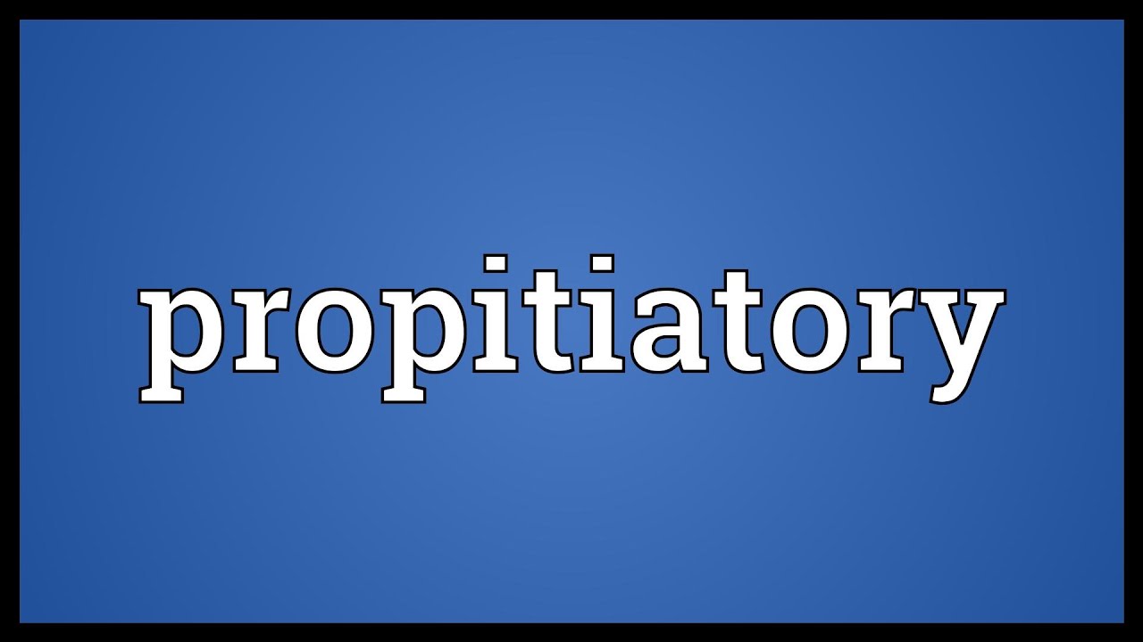Propitiatory Meaning YouTube