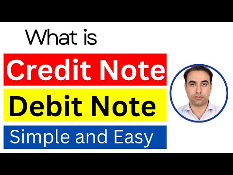 What is Debit Note and Credit Note made simple and easy