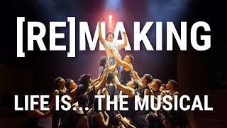 Download lagu [Re]making a Musical | LIFE IS... The Musical v2.0