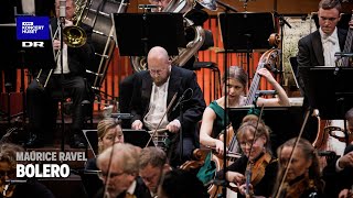 Bolero // Danish National Symphony Orchestra (Live)