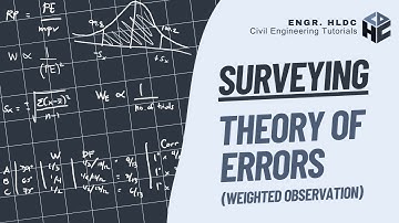 Elementary Surveying | Theory of Errors | Weighted Observation