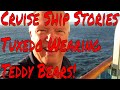 Cruise Ship Passenger Stories Lost Wigs, Dentures and Tuxedo Wearing Teddy Bears for Formal Night Cruise Ship Passenger Stories Lost Wigs, Dentures and Tuxedo Wearing Teddy Bears for Formal Night