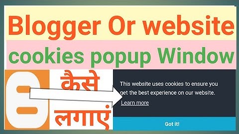 #SABKIPASAND#BLOGGER#cookiespopup # Blogger me cookies kaise add kere by mobile.
