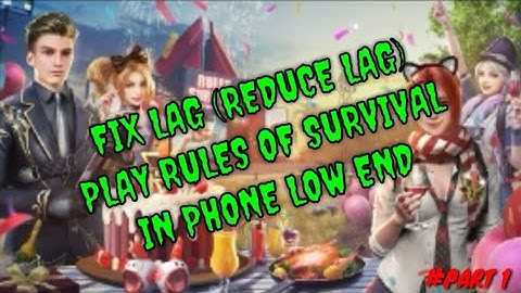 Play Rules of Survival Mobile in Device Low End (Fix Lag)