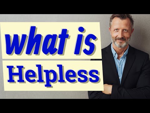 Helpless | Meaning of helpless 📖 📖 📖 📖 📖