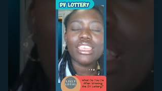 Do This After Winning the DV Lottery