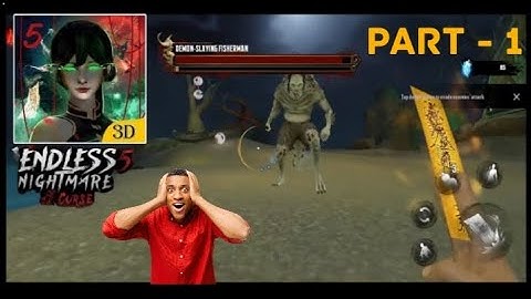 Endless Nightmare 5 - Full Gameplay In Hindi Part 1 Tutorial: Normal Mode (IOS,ANDROID)