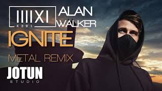 K-391 & Alan Walker (feat. Julie Bergan & Seungri) - Ignite (Metal Remix)