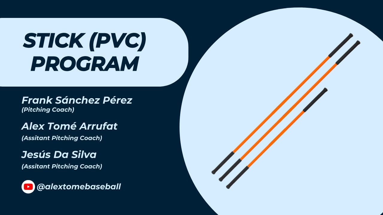 ⚾ PITCHING DEVELOPMENT PROGRAM - STICK (PVC) PROGRAM