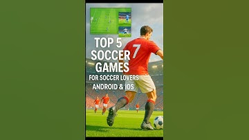 TOP 5 High Graphics ⚽ Soccer Games Android & IOS | Realistic Football Experience! #soccer #sorts