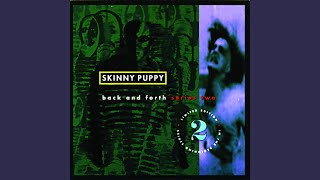 Video thumbnail of "Skinny Puppy - Sore In a Masterpiece / Dead Of Winter"