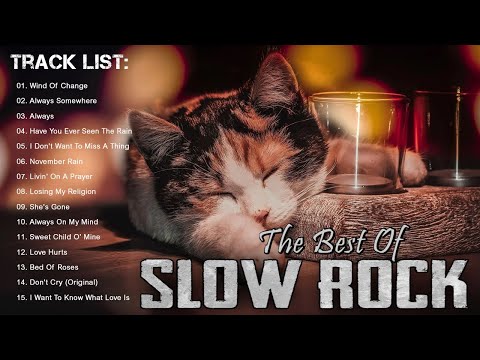 Greatest Hits Slow Rock 99 - Best Slow Rock Love Song - Top Hits Slow Rock 70s 80s 90s - #Rockslow99