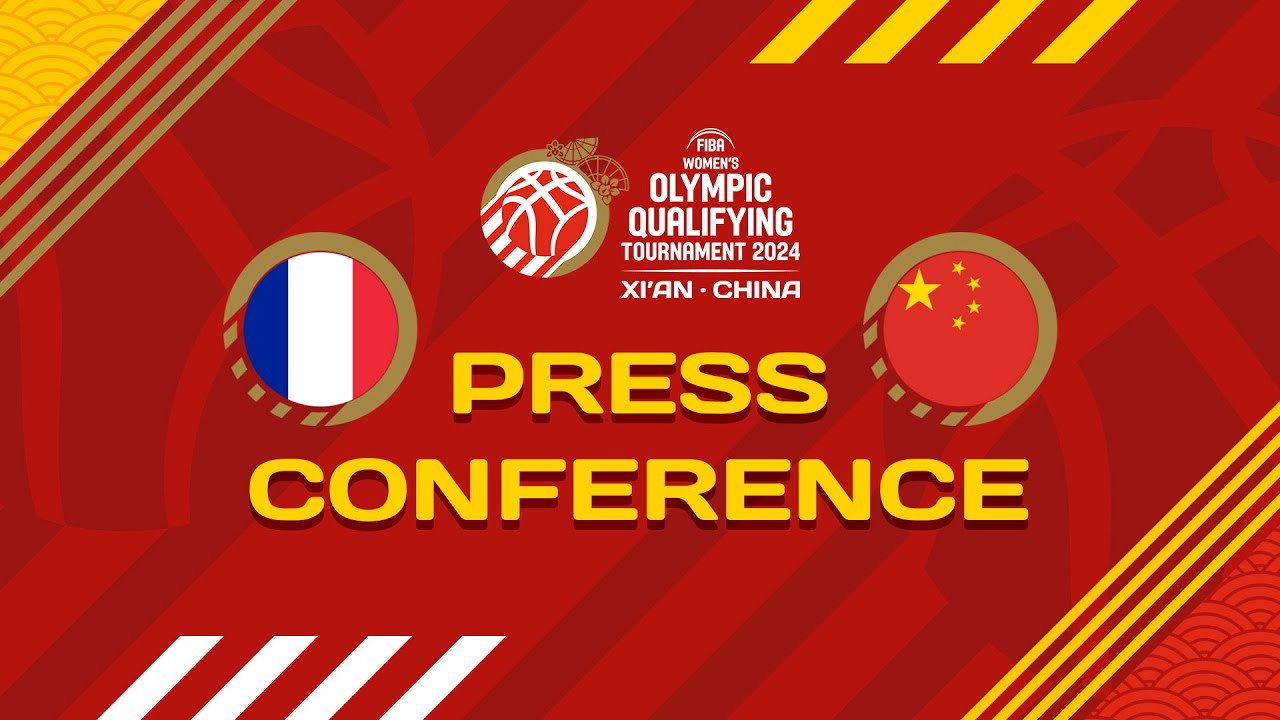 France v China - Press Conference