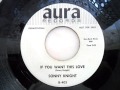 Sonny knight - If you want this love