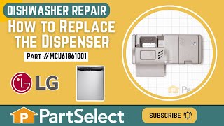 LG Dishwasher Repair - How to Replace the Dispenser (LG Part # MCU61861001) by PartSelect 337 views 2 months ago 6 minutes, 41 seconds