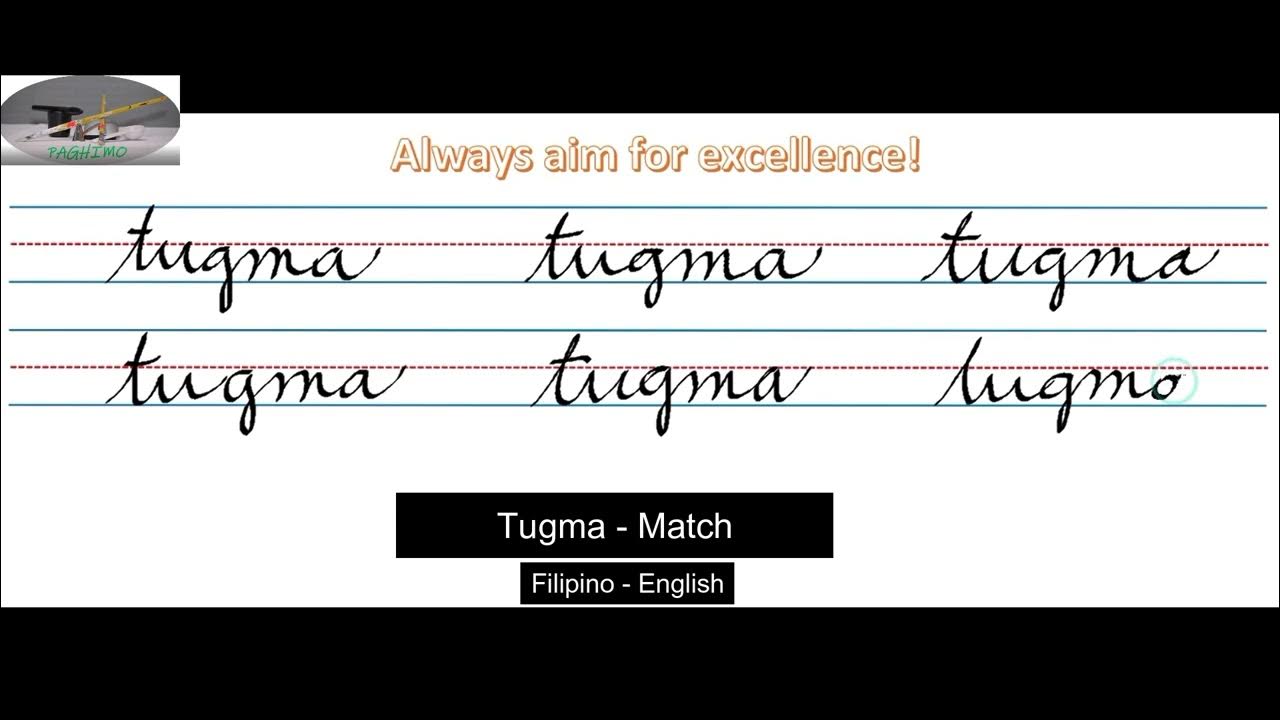 Tugma Match Filipino English translation Cursive Writing