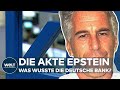 EPSTEIN-AFFÄRE HOLT DEUTSCHE BANK EIN - "Er hatte über 40 Konten!"
