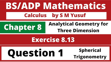 BSc Calculus by S M Yusuf Chapter 8 Exercise 8.13 |  Question 1