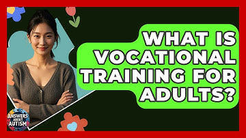 What Is Vocational Training For Adults? - Answers About Autism