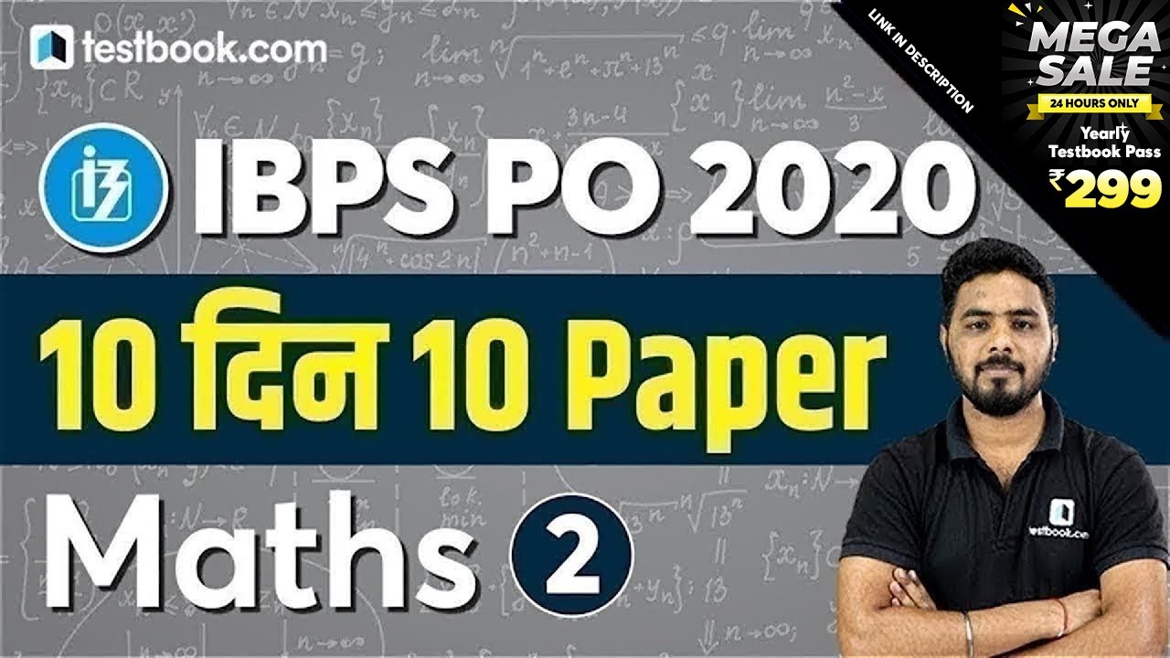 IBPS PO Mock Test 2020 | Expected Maths Questions for IBPS PO Pre 2020 ...