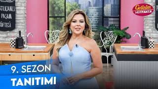 Gelinim Mutfakta - Gelinim Mutfakta 9. Sezon Tanıtımı