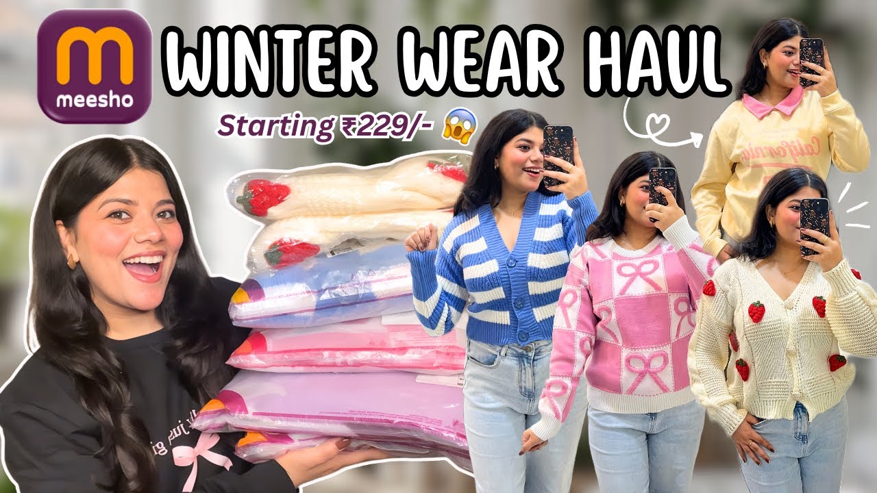 *HUGE* Meesho Winter Wear Haul 💕 Starting at ₹229 😳 Sweaters, Hoodies, Cardigan & More ❄️