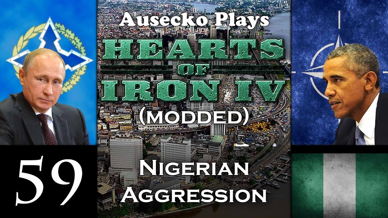 HoI IV (Mod) Nigerian Aggression 59 [The End - The Axis of Evil Triumphant]