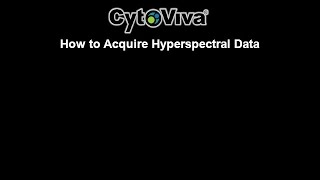 ENVI: Acquiring HSI Data