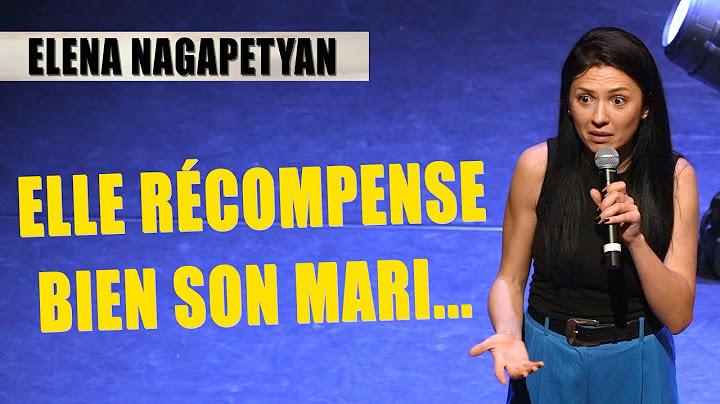 ELLE RÉCOMPENSE BIEN SON MARI... - ELENA NAGAPETYAN