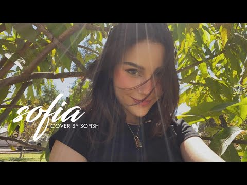 Sofia - Clairo - Cover by Sofish
